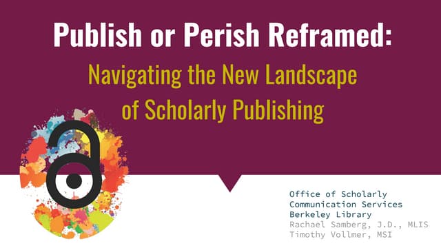 Publish or Perish Reframed: Navigating the New Landscape  of Scholarly Publis...