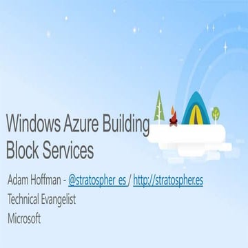 Final   microsoft cloud summit - windows azure building block services