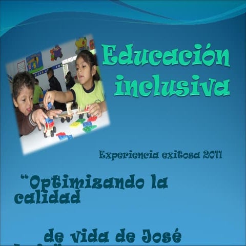 Optimizando la calidad de vida de jose