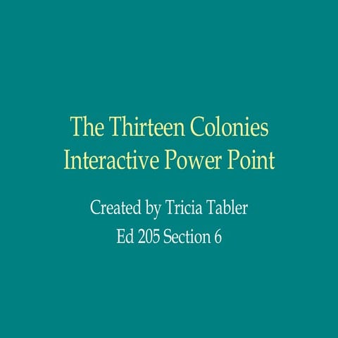 The Thirteen Colonies
