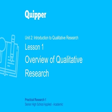 FINAL-PPT_PR1-11_12_UNIT-2_LESSON-1_Overview-of-Qualitative-Research.pptx