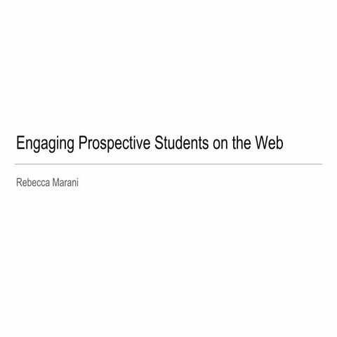Engaging Prospective Students on the Web