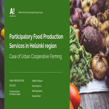 Participatory Food Production Services in Helsinki region - Case of Urban Coo...