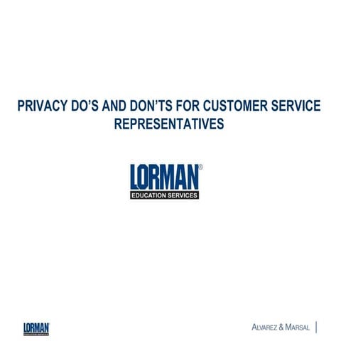 Privacy Do's and Don'ts for Customer Service Representatives