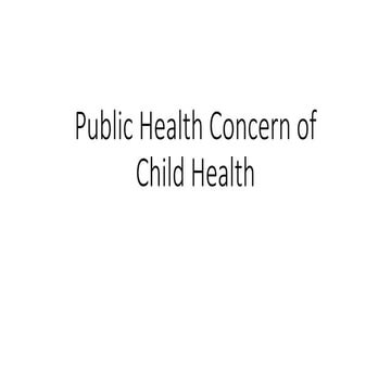 Final-Public-Health-Concern-of-Child-Health.pptx