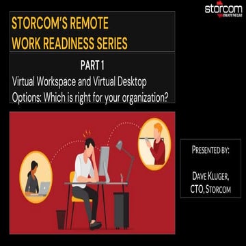 Remote Work Readiness Part 1: VDI and Remote Desktop Services (RDS)