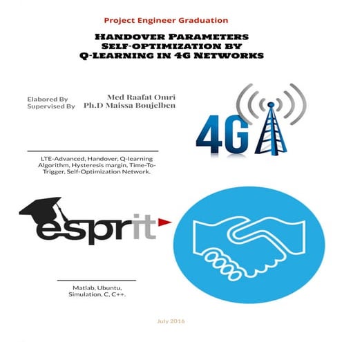 Handover Parameters Self-optimization by Q-Learning in 4G Networks