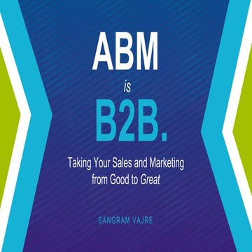 ABM is B2B.