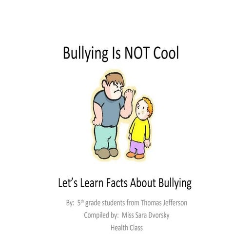 Bullying Is Not Cool