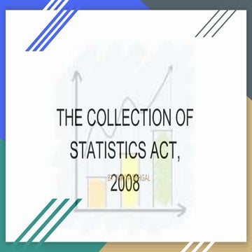 The collection of statistics act, 2008