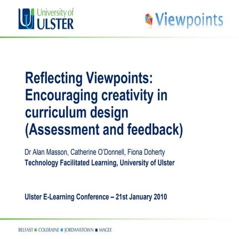 Viewpoints at the Ulster eLearning Conference 2010