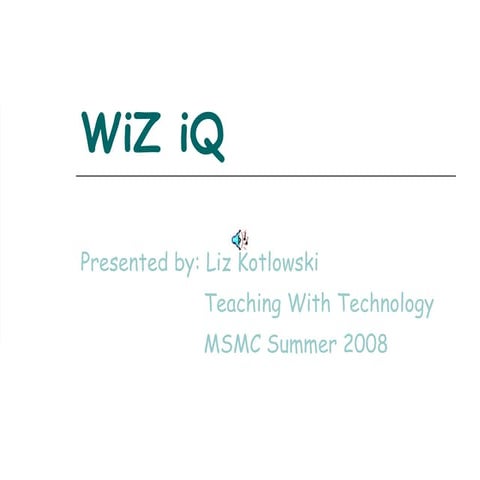 lizk_Final Wiz Iq Ppt