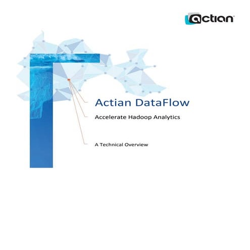 Actian DataFlow Whitepaper
