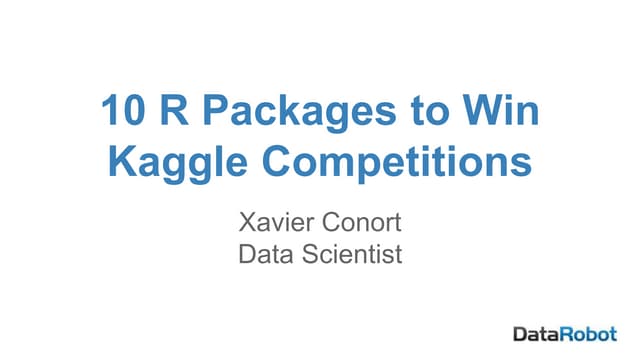 10 R Packages to Win Kaggle Competitions