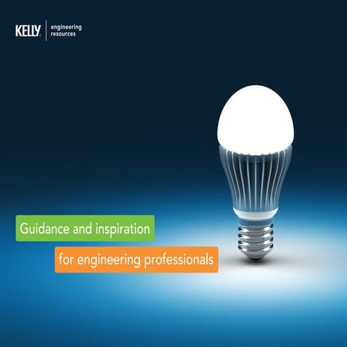 ￼Guidance and inspiration for engineering professionals ￼