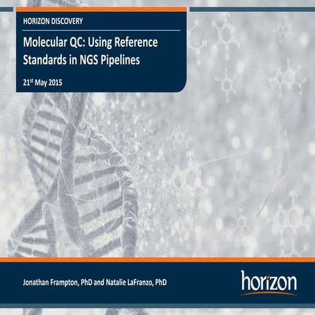 Molecular QC: Using Reference Standards in NGS Pipelines