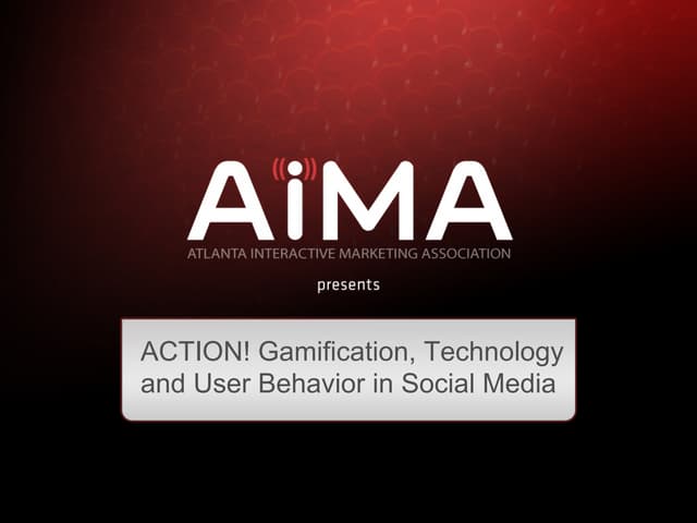 AiMA August 2011 Social Media Gamif...