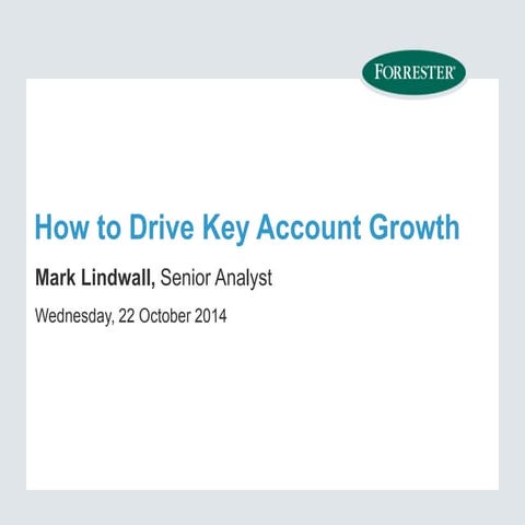 Revegy and Forrester, How to Drive Key Account Growth