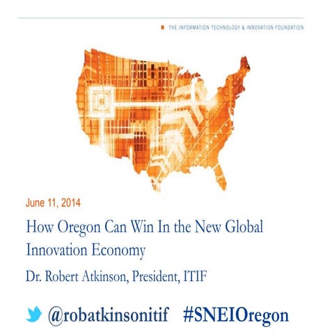 How Oregon Can Win In The New Global Innovation Economy