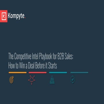 The Competitive Intel Playbook for B2B Sales: How to Win a Deal Before ...