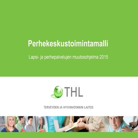 Perhekeskustoimintamalli 