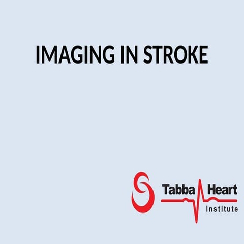 all about stroke imaging in detail final.pptx