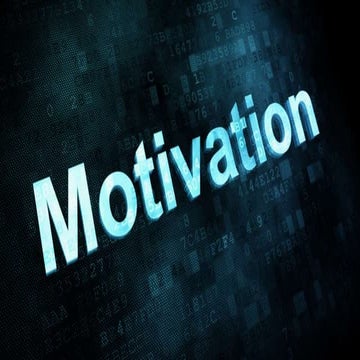 Motivation 