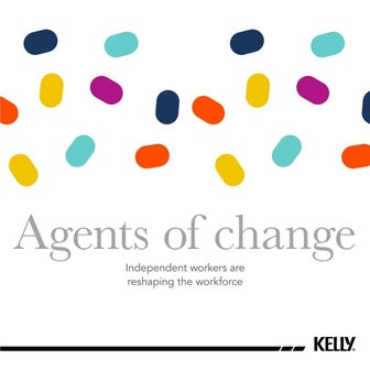 Agents of Change - Independent workers are reshaping the workforce