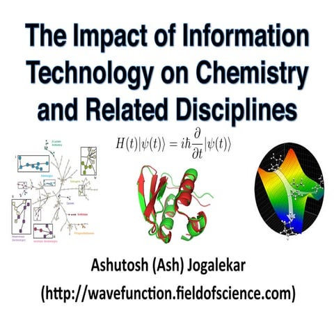 The Impact of Information Technology on Chemistry and Related Sciences