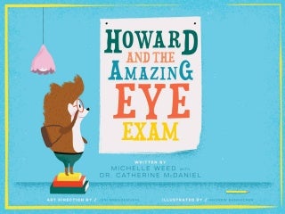 Howard and the Amazing Eye Exam