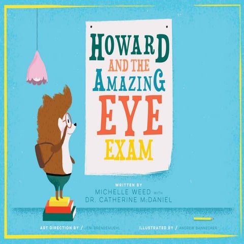 Howard and the Amazing Eye Exam