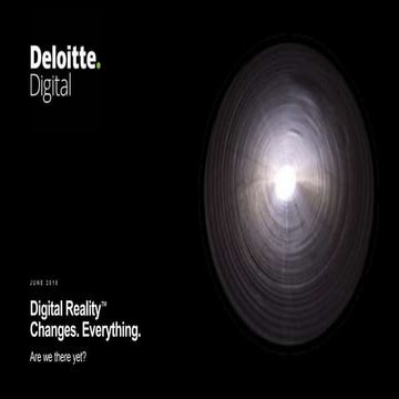 Allan Cook (Deloitte): “Are We There Yet?” – Digital Reality & Enterprise Mar...
