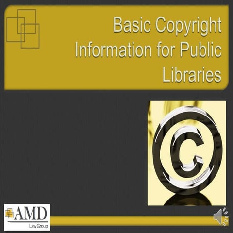 AMD LAW Library presentation regarding copyright protection