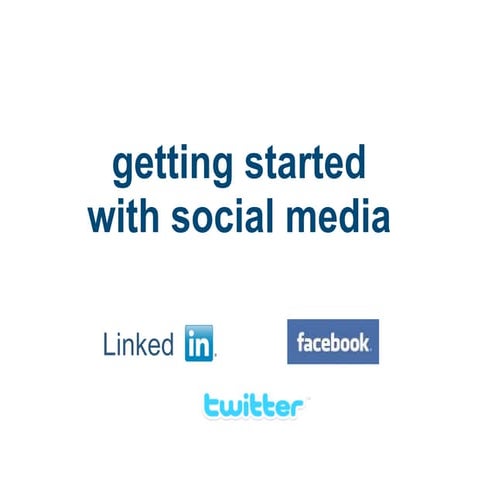 Getting started with social media