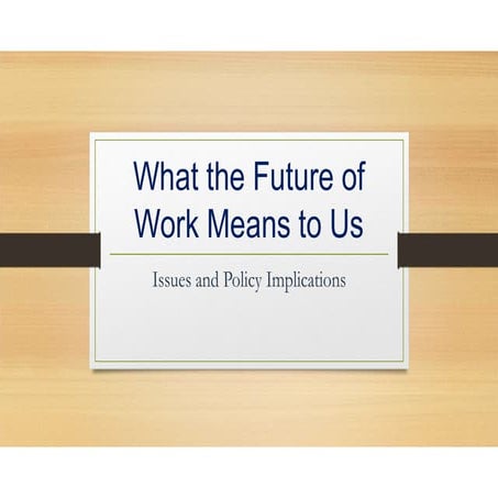 What the Future of Work Means to Us