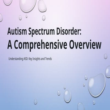 FINAL AUTISM SPECTRUM DISORDER ASD1.pptx