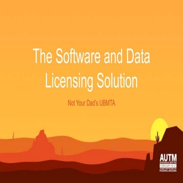 The Software and Data Licensing Solution: Not Your Dad’s UBMTA 