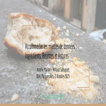 Miettes de données - Keynote BDA 2015