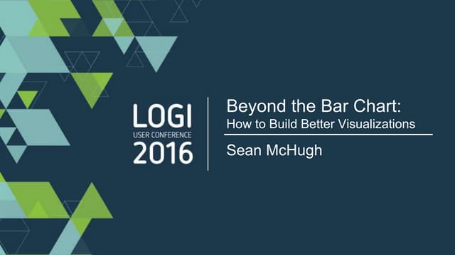 Beyond the Bar Chart - How to Build Better Visualizations