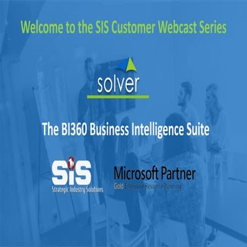 SIS Software & Solver BI360 Customer Presentation Nov 2016