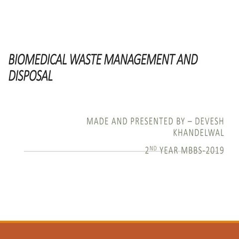 Biomedical waste treatment and disposal | PPTX