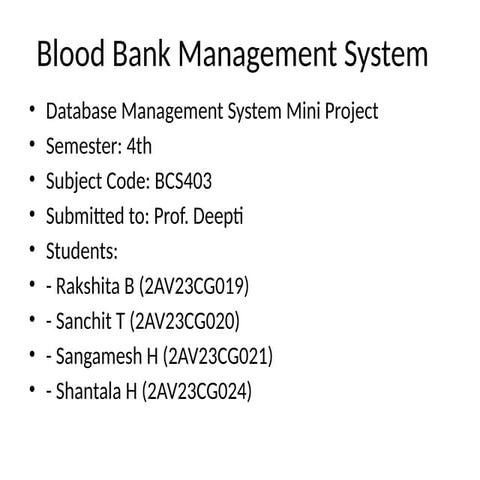 Final_BloodBank_DBMS_PPT blood bank managementsystem.pptx