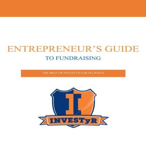 Entrepreneur's Guide: The Best of INVESTyR's Blog Posts