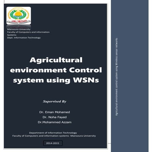Agricultural environment control system using wireless sensor networks