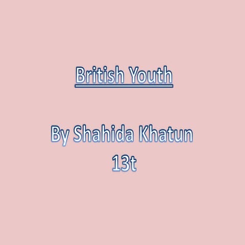 British Youth Presentation