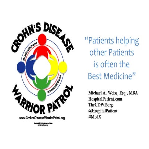 Michael Weiss: Patients helping other patients is often the best medicine