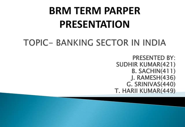 SURVEY ON BANKING SECTOR IN INDIA