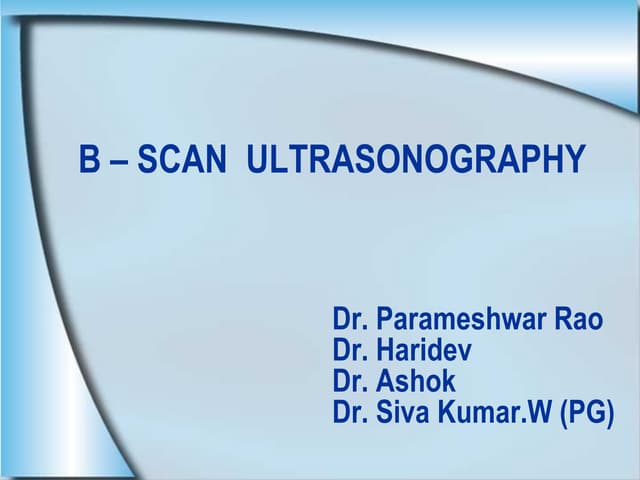 B SCAN 
