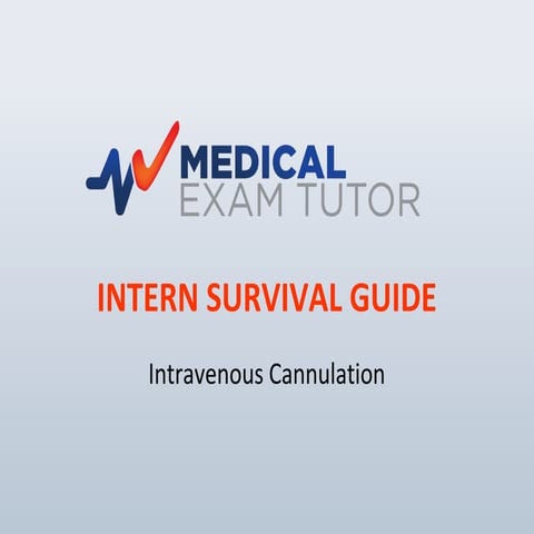 Intravenous Canulation; The Intern Survival Guide | PPT