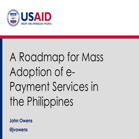 A Roadmap for Mass Adoption of e-Payments in the Philippines